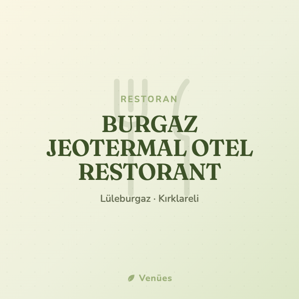 BURGAZ JEOTERMAL OTEL RESTORANT 2