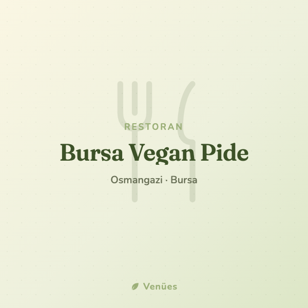 Bursa Vegan Pide 3