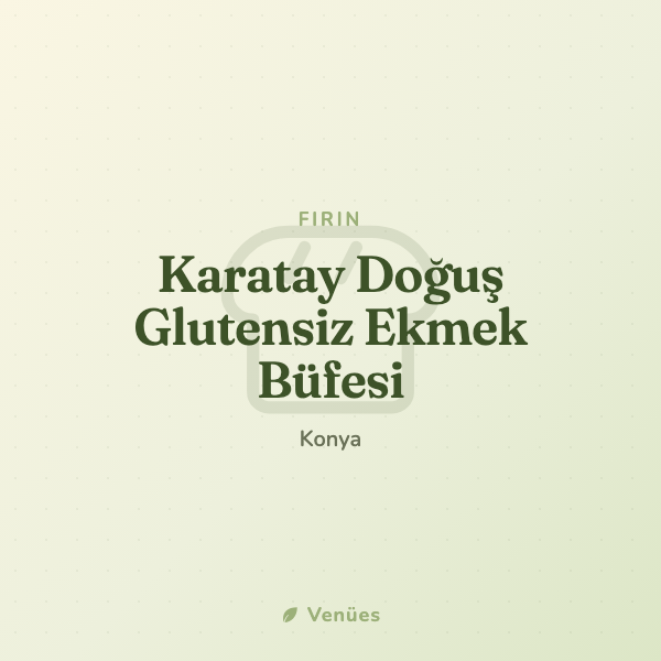 Karatay Doğuş Glutensiz Ekmek Büfesi 2