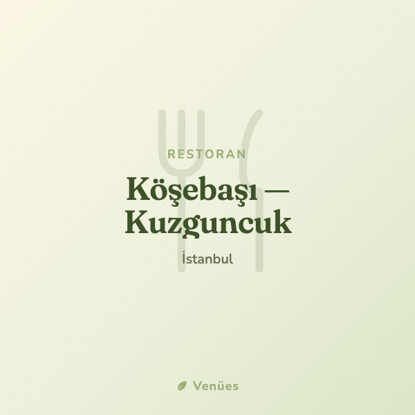 Köşebaşı — Kuzguncuk 3