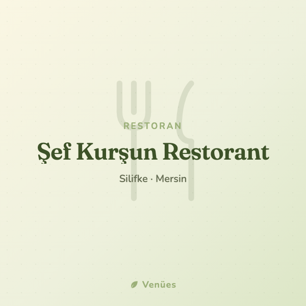 Şef Kurşun Restorant 2
